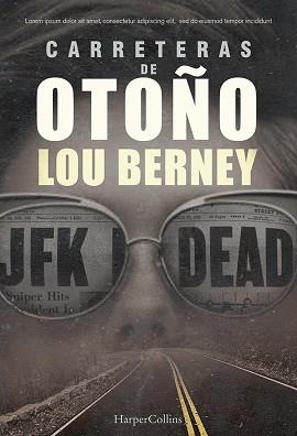 CARRETERAS DE OTOÑO | 9788491393481 | BERNEY, LOU | Llibreria L'Illa - Llibreria Online de Mollet - Comprar llibres online