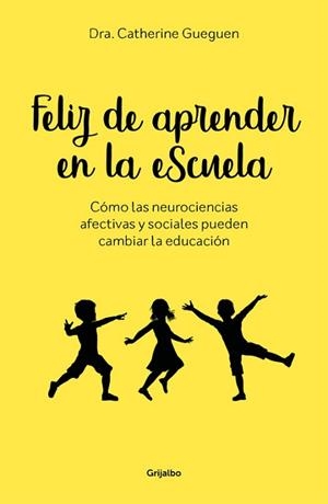 FELIZ DE APRENDER EN LA ESCUELA | 9788417338299 | GUEGUEN, CATHERINE