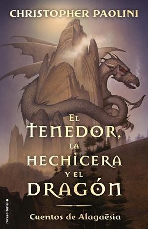 TENEDOR LA HECHICERA Y EL DRAGÓN, EL | 9788417541804 | PAOLINI, CHRISTOPHER | Llibreria L'Illa - Llibreria Online de Mollet - Comprar llibres online