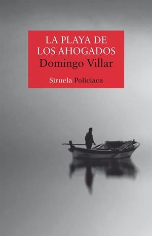 PLAYA DE LOS AHOGADOS, LA | 9788417624262 | VILLAR, DOMINGO | Llibreria L'Illa - Llibreria Online de Mollet - Comprar llibres online