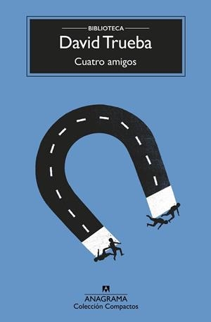 CUATRO AMIGOS | 9788433960382 | TRUEBA, DAVID | Llibreria L'Illa - Llibreria Online de Mollet - Comprar llibres online