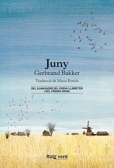 JUNY | 9788416689873 | BAKKER, GERBRAND | Llibreria L'Illa - Llibreria Online de Mollet - Comprar llibres online