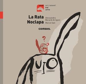 RATA NOCLAPA, LA | 9788491014188 | AA.VV | Llibreria L'Illa - Llibreria Online de Mollet - Comprar llibres online