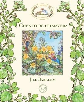CUENTO DE PRIMAVERA | 9788417059927 | BARKLEM, JILL | Llibreria L'Illa - Llibreria Online de Mollet - Comprar llibres online