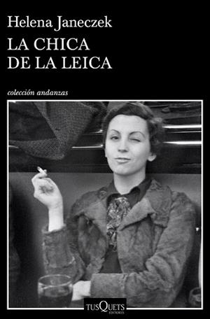 CHICA DE LA LEICA, LA | 9788490666555 | JANECZEK, HELENA | Llibreria L'Illa - Llibreria Online de Mollet - Comprar llibres online