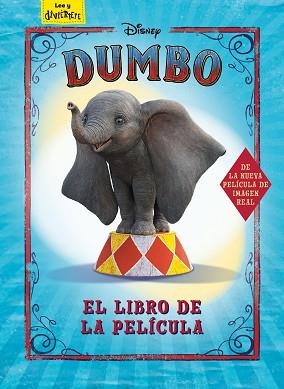 DUMBO. EL LIBRO DE LA PELÍCULA | 9788417529574 | DISNEY | Llibreria L'Illa - Llibreria Online de Mollet - Comprar llibres online