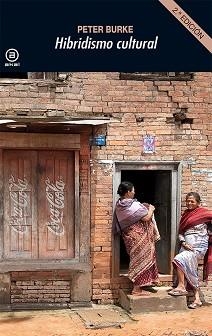 HIBRIDISMO CULTURAL | 9788446037910 | BURKE, PETER | Llibreria L'Illa - Llibreria Online de Mollet - Comprar llibres online