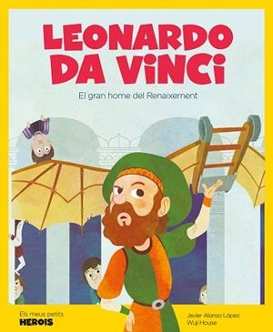 LEONARDO DA VINCI (VERSIÓ CATALÀ) | 9788417822156 | ALONSO LÓPEZ - CATALAN, JAVIER | Llibreria L'Illa - Llibreria Online de Mollet - Comprar llibres online