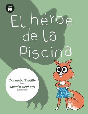 HÉROE DE LA PISCINA, EL | 9788483435731 | FERNÁNDEZ TRUJILLO, CARMELA | Llibreria L'Illa - Llibreria Online de Mollet - Comprar llibres online