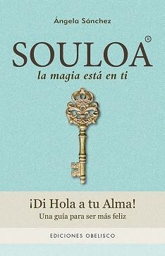 SOULOA | 9788491112693 | SÁNCHEZ GÓMEZ, ÁNGELA | Llibreria L'Illa - Llibreria Online de Mollet - Comprar llibres online