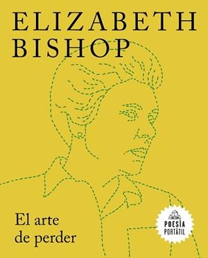 ARTE DE PERDER, EL | 9788439735588 | BISHOP, ELIZABETH | Llibreria L'Illa - Llibreria Online de Mollet - Comprar llibres online