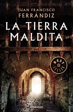 TIERRA MALDITA, LA | 9788466346474 | FERRÁNDIZ, JUAN FRANCISCO