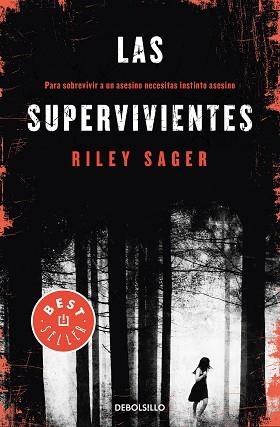 SUPERVIVIENTES, LAS | 9788466346481 | SAGER, RILEY | Llibreria L'Illa - Llibreria Online de Mollet - Comprar llibres online