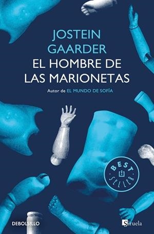 HOMBRE DE LAS MARIONETAS, EL | 9788466346535 | GAARDNER, JOSTEIN | Llibreria L'Illa - Llibreria Online de Mollet - Comprar llibres online