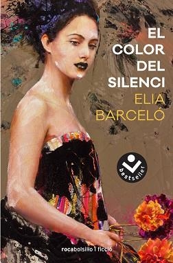 COLOR DEL SILENCI, EL | 9788416859375 | BARCELÓ, ELIA | Llibreria L'Illa - Llibreria Online de Mollet - Comprar llibres online