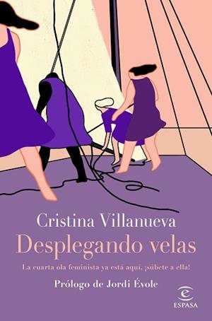 DESPLEGANDO VELAS | 9788467054613 | VILLANUEVA, CRISTINA | Llibreria L'Illa - Llibreria Online de Mollet - Comprar llibres online