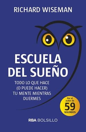 ESCUELA DEL SUEÑO | 9788491872450 | WISEMAN RICHARD | Llibreria L'Illa - Llibreria Online de Mollet - Comprar llibres online