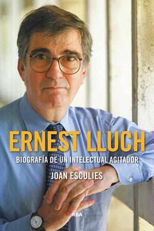 ERNEST LLUCH (PREMIO GAZIEL 2018) | 9788491871903 | ESCULIES JOAN | Llibreria L'Illa - Llibreria Online de Mollet - Comprar llibres online