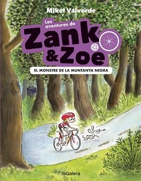AVENTURES DE ZANK I ZOE-1. EL MONSTRE DE LA MUNTANYA NEGRA | 9788424664145 | VALVERDE, MIKEL | Llibreria L'Illa - Llibreria Online de Mollet - Comprar llibres online