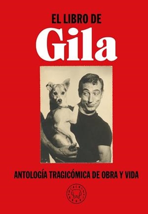 LIBRO DE GILA, EL | 9788417552299 | GILA, MIGUEL | Llibreria L'Illa - Llibreria Online de Mollet - Comprar llibres online