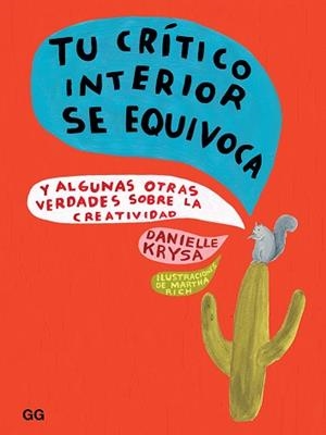 TU CRÍTICO INTERIOR SE EQUIVOCA | 9788425231728 | KRYSA, DANIELLE | Llibreria L'Illa - Llibreria Online de Mollet - Comprar llibres online