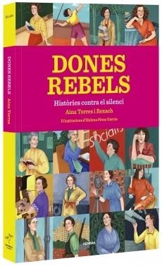 DONES REBELS | 9788416698295 | TORRES, AINA