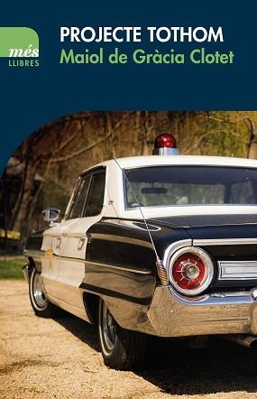 PROJECTE TOTHOM | 9788417353094 | DE GRÀCIA CLOTET, MAIOL | Llibreria L'Illa - Llibreria Online de Mollet - Comprar llibres online