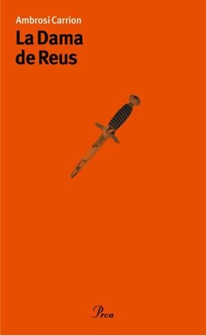 DAMA DE REUS, LA | 9788484374640 | CARRIÓN, AMBROSI