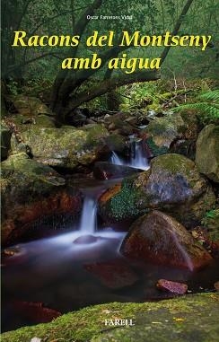 RACONS DEL MONTSENY AMB AIGUA | 9788417116088 | FARRERONS VIDAL, OSCAR | Llibreria L'Illa - Llibreria Online de Mollet - Comprar llibres online