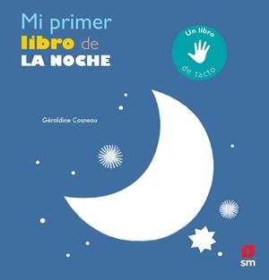 MI PRIMER LIBRO DE LA NOCHE | 9788491079880 | COSNEAU, GÉRALDINE | Llibreria L'Illa - Llibreria Online de Mollet - Comprar llibres online