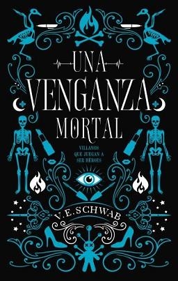 VENGANZA MORTAL, UNA | 9788492918676 | SCHWAB, VICTORIA | Llibreria L'Illa - Llibreria Online de Mollet - Comprar llibres online