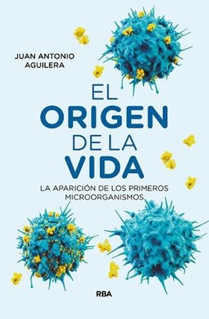 ORIGEN DE LA VIDA, EL | 9788491873341 | AGUILERA MOCHÓN, JUAN ANTONIO | Llibreria L'Illa - Llibreria Online de Mollet - Comprar llibres online