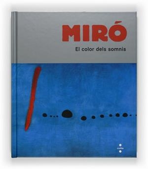 MIRO EL COLOR DELS SOMNIS | 9788466121293 | ANDREWS, SANDRINE | Llibreria L'Illa - Llibreria Online de Mollet - Comprar llibres online