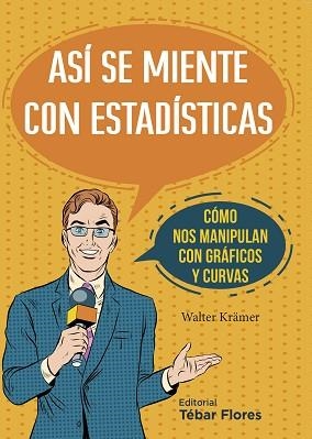 ASÍ SE MIENTE CON ESTADÍSTICAS | 9788473605748 | Llibreria L'Illa - Llibreria Online de Mollet - Comprar llibres online