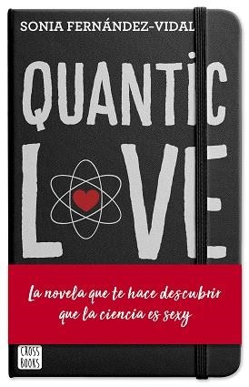 QUANTIC LOVE | 9788408204428 | FERNÁNDEZ-VIDAL, SÓNIA | Llibreria L'Illa - Llibreria Online de Mollet - Comprar llibres online