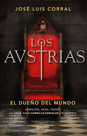AUSTRIAS, LOS | 9788408205647 | CORRAL, JOSÉ LUIS | Llibreria L'Illa - Llibreria Online de Mollet - Comprar llibres online