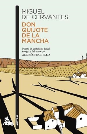 DON QUIJOTE DE LA MANCHA | 9788423355235 | TRAPIELLO, ANDRÉS/CERVANTES, MIGUEL DE | Llibreria L'Illa - Llibreria Online de Mollet - Comprar llibres online