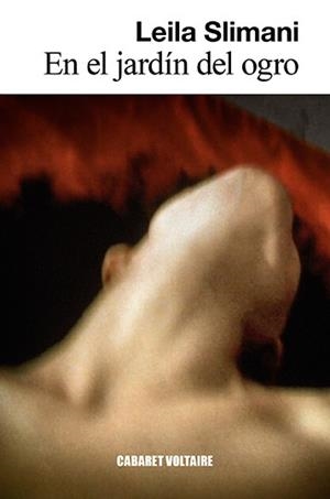 EN EL JARDÍN DEL OGRO | 9788494941429 | SLIMANI, LEILA | Llibreria L'Illa - Llibreria Online de Mollet - Comprar llibres online