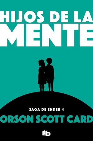 HIJOS DE LA MENTE | 9788490707920 | CARD, ORSON SCOTT | Llibreria L'Illa - Llibreria Online de Mollet - Comprar llibres online