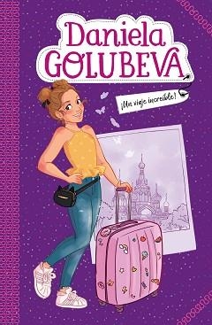 VIAJE INCREÍBLE, UN. | 9788417424350 | GOLUBEVA, DANIELA | Llibreria L'Illa - Llibreria Online de Mollet - Comprar llibres online