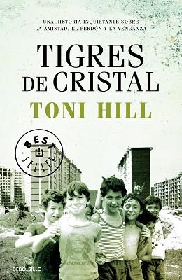 TIGRES DE CRISTAL | 9788466347204 | HILL, TONI | Llibreria L'Illa - Llibreria Online de Mollet - Comprar llibres online
