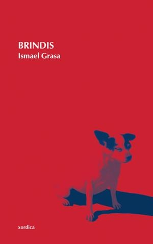 BRINDIS | 9788496457355 | GRASA, ISMAEL | Llibreria L'Illa - Llibreria Online de Mollet - Comprar llibres online