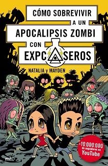 CÓMO SOBREVIVIR A UN APOCALIPSIS ZOMBI | 9788427045514 | NATALIA/MAYDEN | Llibreria L'Illa - Llibreria Online de Mollet - Comprar llibres online