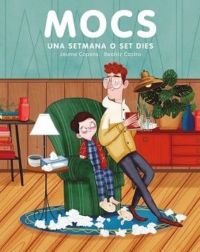 MOCS. UNA SETMANA O SET DIES | 9788417128999 | COPONS, JAUME | Llibreria L'Illa - Llibreria Online de Mollet - Comprar llibres online