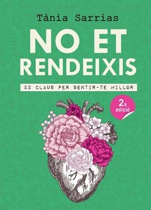 NO ET RENDEIXIS | 9788417214647 | SARRIAS, TÀNIA