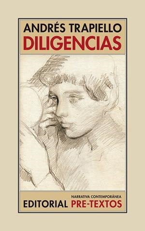 DILIGENCIAS | 9788417143923 | TRAPIELLO, ANDRÉS | Llibreria L'Illa - Llibreria Online de Mollet - Comprar llibres online
