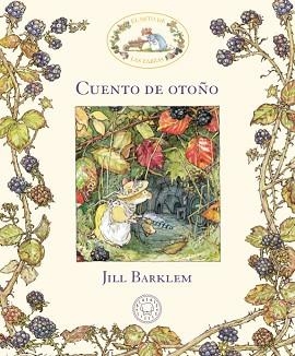SETO DE LAS ZARZAS, EL (CUENTO DE OTOÑO) | 9788417059880 | BARKLEM, JILL | Llibreria L'Illa - Llibreria Online de Mollet - Comprar llibres online
