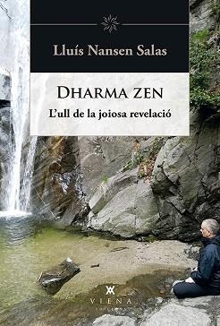 DHARMA ZEN | 9788494959295 | SALAS, LLUÍS NANSEN | Llibreria L'Illa - Llibreria Online de Mollet - Comprar llibres online