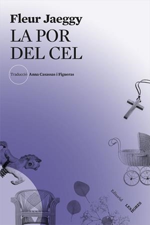 POR DEL CEL, LA | 9788494904936 | JAEGGY, FLEUR | Llibreria L'Illa - Llibreria Online de Mollet - Comprar llibres online