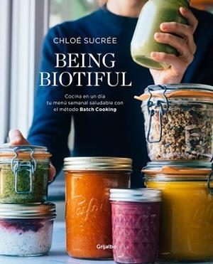 BEING BIOTIFUL | 9788417338343 | SUCRÉE, CHLOÉ | Llibreria L'Illa - Llibreria Online de Mollet - Comprar llibres online